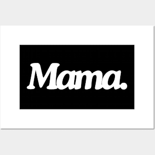 mama Posters and Art